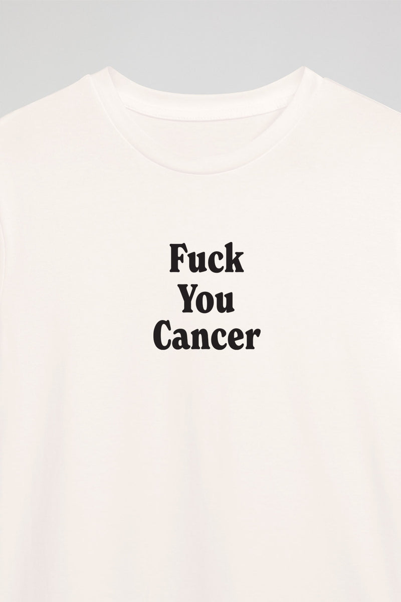 F Cancer F You Tee - White